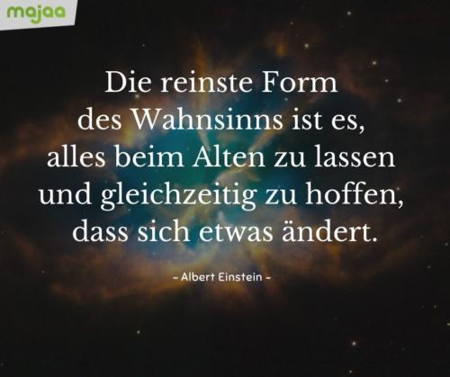 7939-sprueche-zitate-nachdenken-weisheiten-lebensweisheiten-leben-liebe-spirituell-energie-positiv-bild-majaa-form-wahnsinns