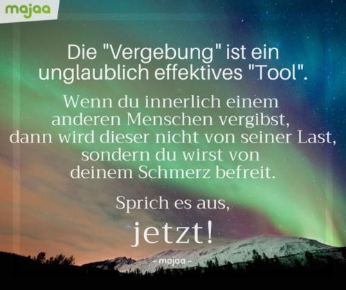 7943-lebensweisheiten-spirituell-sprueche-zitate-nachdenken-weisheiten-leben-liebe-energie-positiv-bild-majaa-vergebung-schmerz