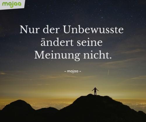 7952-sprueche-zitate-nachdenken-weisheiten-lebensweisheiten-leben-liebe-spirituell-energie-positiv-bild-majaa-meinung-aendern