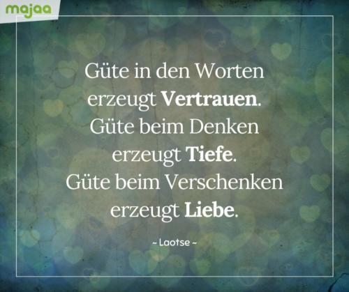 7987-sprueche-zitate-nachdenken-weisheiten-lebensweisheiten-leben-liebe-spirituell-energie-positiv-majaa-guete-erzeugt